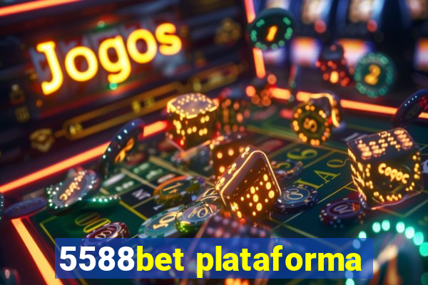 5588bet plataforma